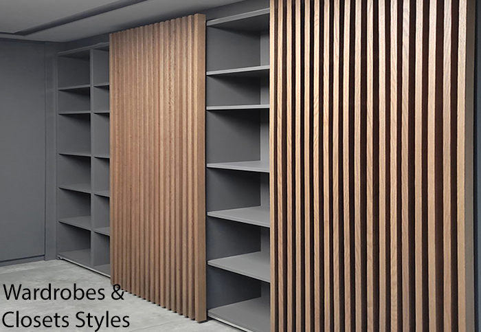 Wardrobe & Closet Styles